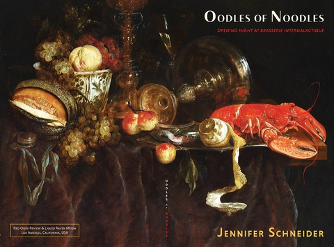 Buy your copy of Oodles of Noodles: Opening Night at Brasserie Intergalactique!